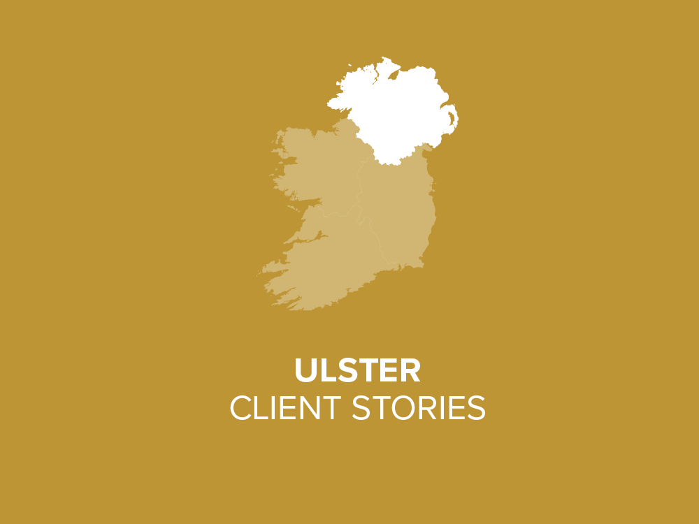 Ulster Client Stories